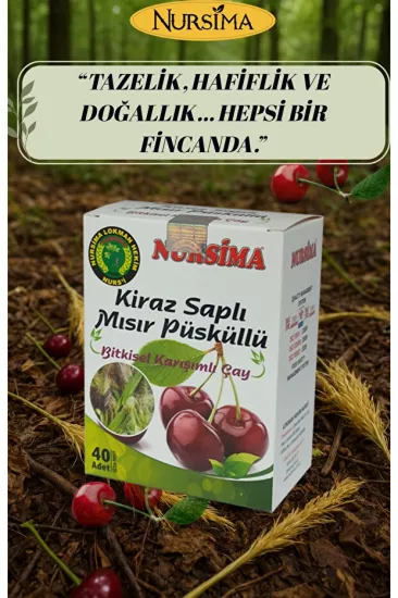 Nursima Kiraz Saplı Mısır Püsküllü Bitkisel Karışımlı Çay 40 Süzen Poşet Koli 24 Adet